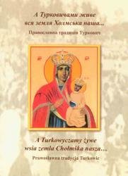 Książka o prawosławnej tradycji Turkowic