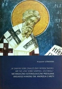 Przesłanie Wielkiego kanonu św. Andrzeja z Krety